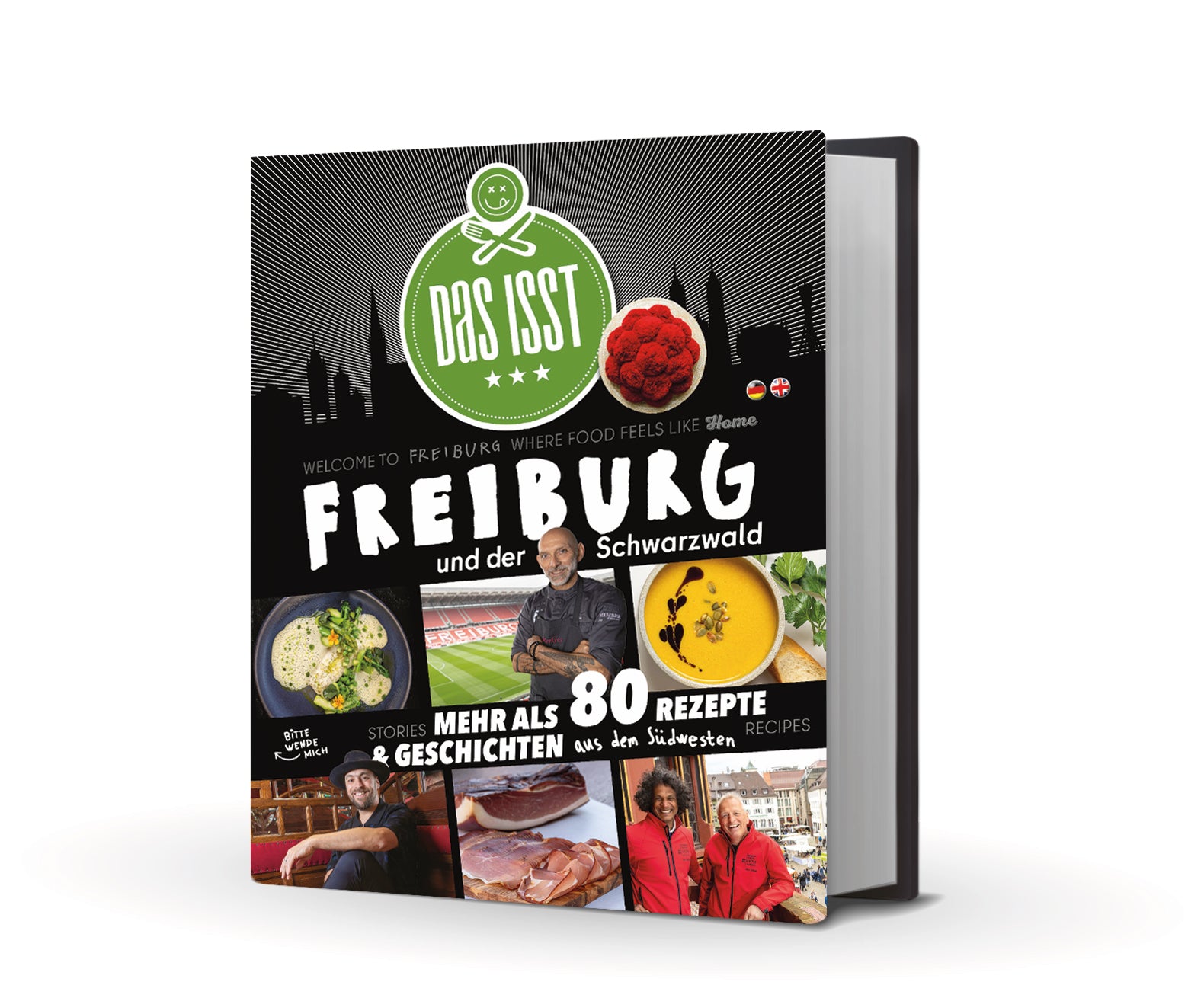 Buchcover DAS ISST FREIBURG Kochbuch mit über 80 Rezepten aus Freiburg